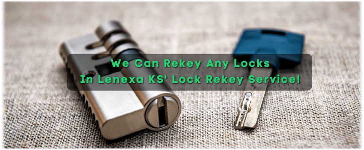 Rekey Locks in Lenexa KS?